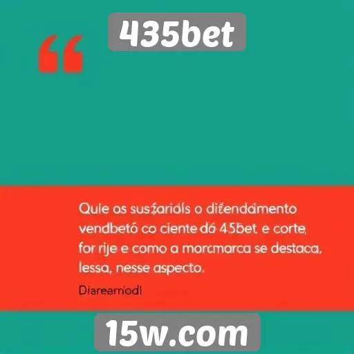 Feedback dos usuários sobre o atendimento ao cliente do 435bet